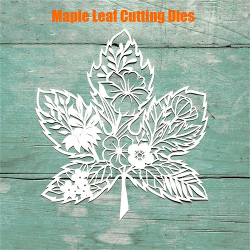 

Maple Leaf Flower Metal Cutting Dies for Scrapbooking Craft Die Cut Card Making Embossing Stencil Album Decorative Paper Cards