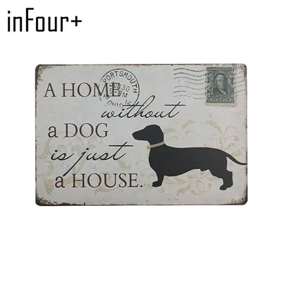 [InFour+] Новые милые домашние собаки, металлические вывески, домашний декор, винтажные жестяные вывески для паба, домашние декоративные тарелки, металлическая вывеска на стену