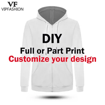 

VIP FASHION DIY Custom Your Own Design Printed 3d Zip Hooodies Men Print On Demand Hoody Outwear Jacket Plus Size 4XL Hoodies