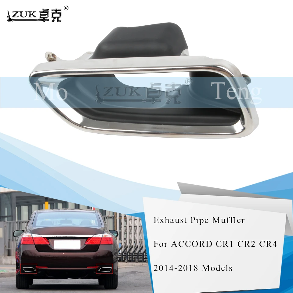 

ZUK Car-Styling Stainless Steel EX Muffler Exhaust Pipe End Finisher Tailpipe For HONDA For ACCORD 2014-2018 2.0L 2.4L V6 3.0L