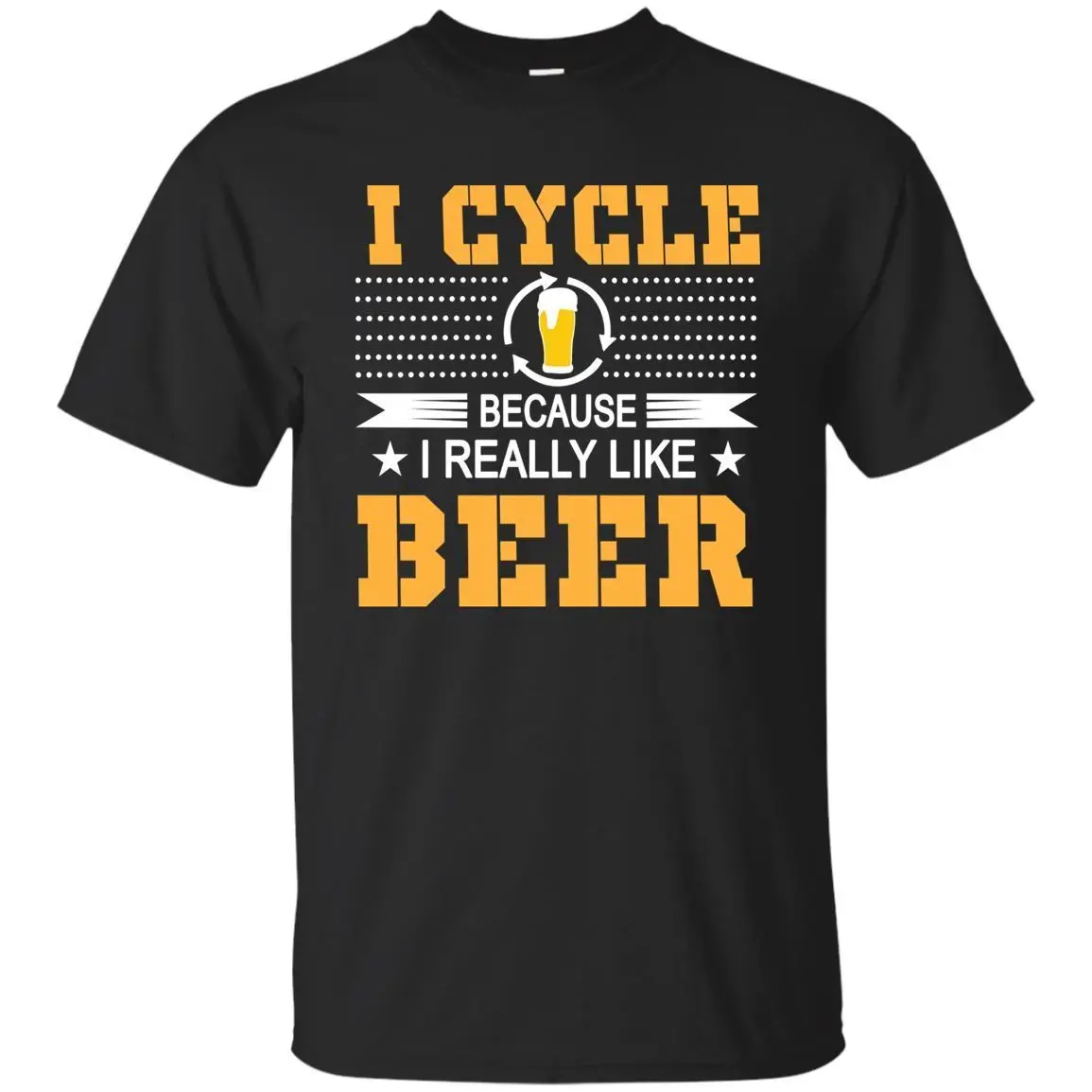 

Because I Really Like Cycling Beer Lover - Cycling Tshirt,Bike Love Shirt S-3XL