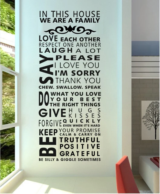 Family/house rules/quotes/saying "we are a family