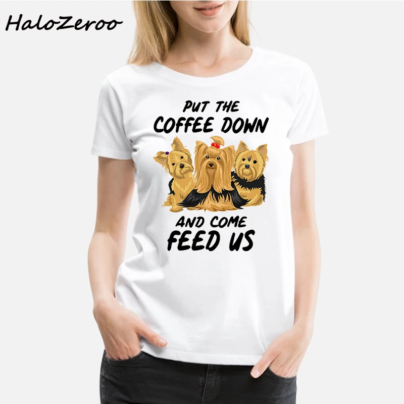 

PUT THE COFFEE DOWN AND COME FEED US Funny Printed Dogs White Women T Shirt New Arrivals Vogue Streetwear Tops Aesthetic Clothes