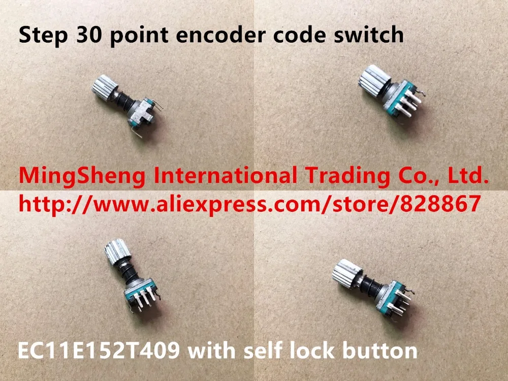 

Original new 100% Japan import step 30 point encoder code switch EC11E152T409 with self lock button