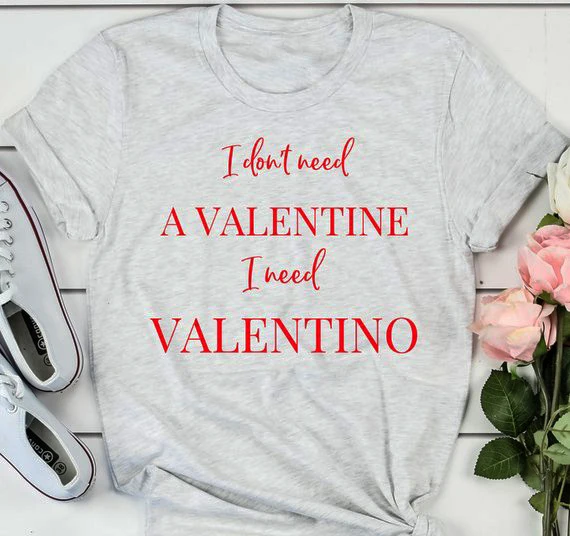 I dont need valentine i need valentino PU27 iawear