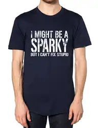 Я могла бы быть Спарки но я не могу исправить глупые футболка смешные электрик подарок Рождество