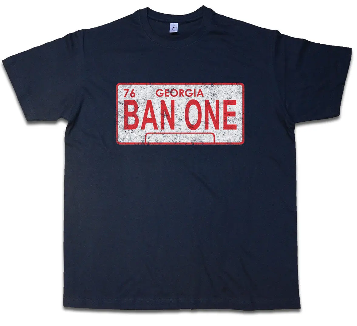 

BAN ONE SIGN LICENSE PLATE T-SHIRT Smokey and the Car Bandit Pontiac Dodge Male Designing T Shirt top tee