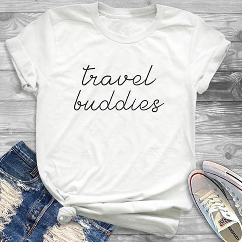 

Travel Buddies T-Shirt Casual Vacation Shirt Matching Tee Couples Aesthetic Hipster Tops Tumblr Outfit Female tshirts Top Tee