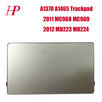 

Genunie 2011 2012 Year A1370 A1465 Touchpad For Apple Macbook Air 11'' A1465 A1370 Trackpad Mouse MC968 MC969 MD223 MD224