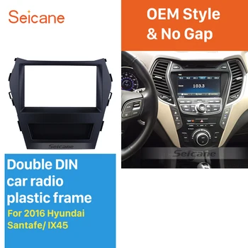 

Seicane Fascia Dashboard car frame Black Double Din Car Radio Frame Panel kit For Hyundai Santafe IX45 2016