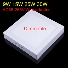9 Вт/15 Вт/25 Вт/30 Вт квадратный светодиодный панельный светильник поверхностного монтажа с регулируемой яркостью светодиодный потолочный светильник AC85-265V+ светодиодный драйвер
