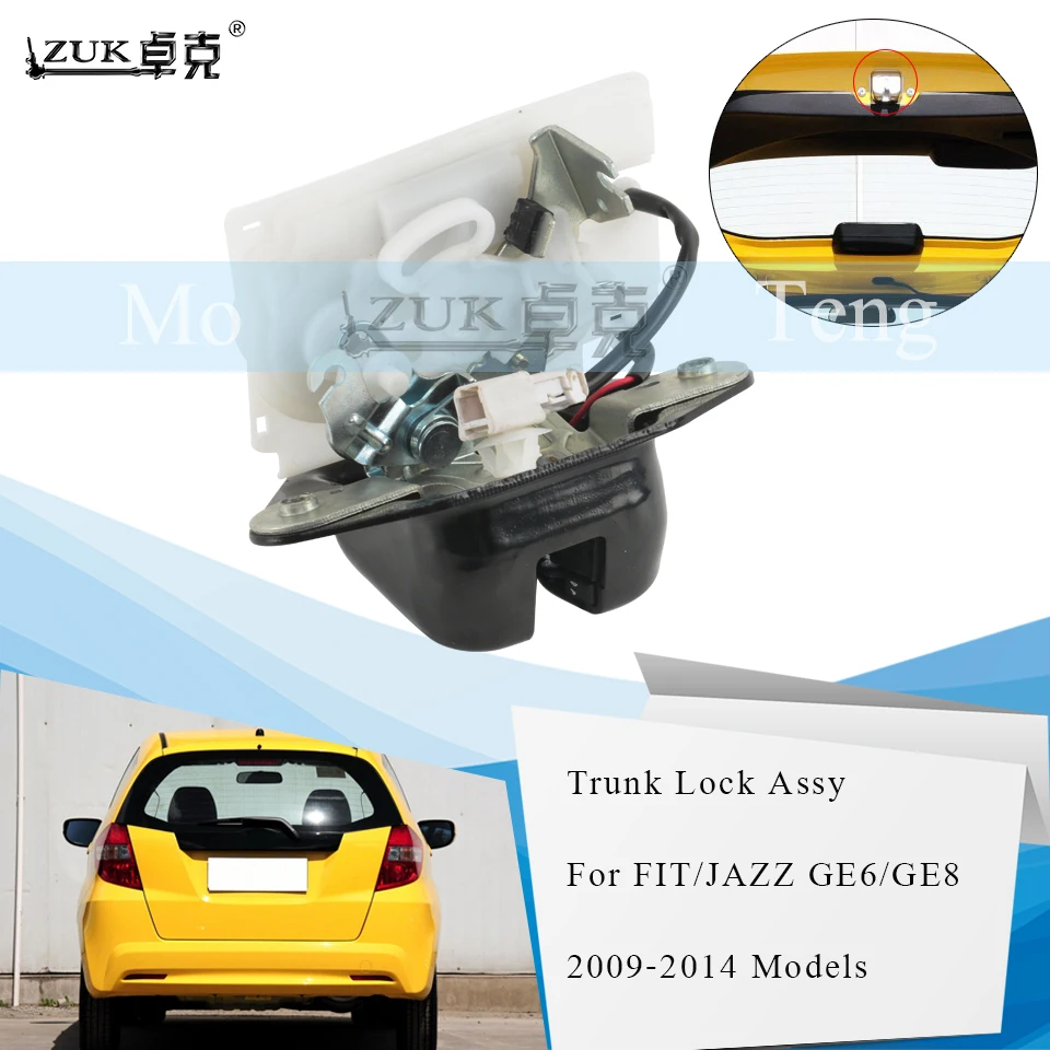 

ZUK Tail Gate Tailgate Trunk Lid Rear Back Door Lock Latch Actuator For HONDA FTI JAZZ HYBIRD 2009 2010 2011 2012 2013 2014