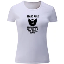 iDzn New Arrival Women’s T Shirts Beard Rule Behind Every Hot Girl Is A Man With A Beard Print Shirt Girl’s Short Sleeve Tops