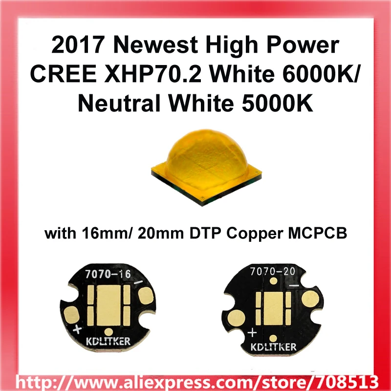 

2017 Newest High Power Cree XHP70.2 White 6000K / Neutral White 5000K LED Emitter with 16mm / 20mm DTP Copper MCPCB (1 pc)