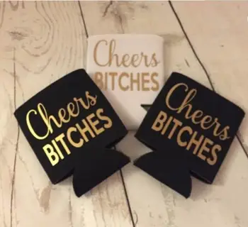

personalize cheer bitches wedding Bachelorette Can Drink Coolers , customize bridesmaid groomsmen proposal gifts can sleeves