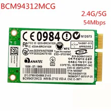 BCM94312MCG MINI PCI-E WI-FI Беспроводной карты для hp dv4 dv5 dv7 CQ45 CQ40 6730b 2530 SPS 459263-002