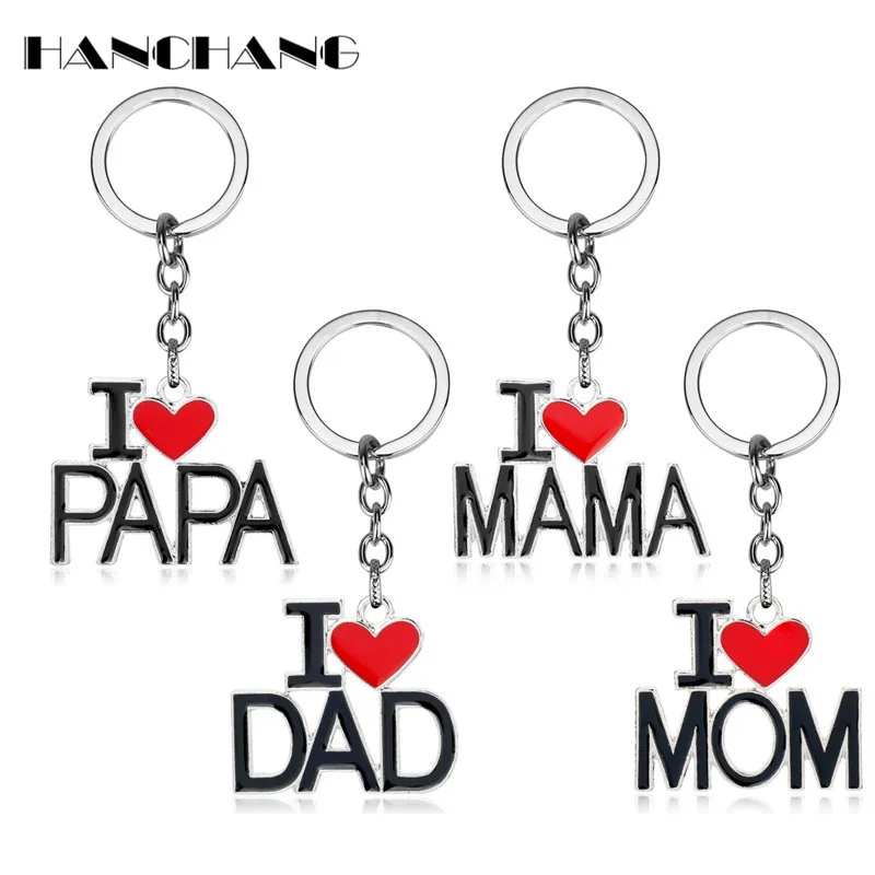 

HANCHANG I Love PAPA MAM Keychain DAD MOM Keyrings Alloy Letters Key Ring Accessories Key Chain llaveros Father Mother Gifts