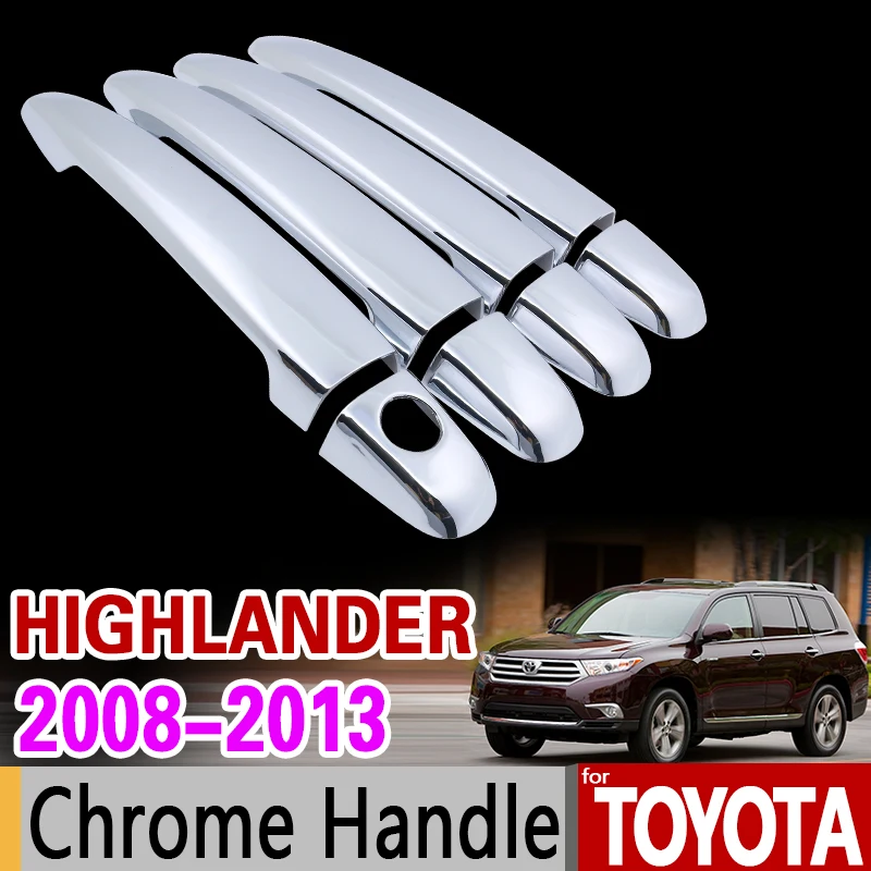 

for Toyota Highlander XU40 Kluger Chrome Handle Cover Trim Set 2008 2009 2010 2011 2012 2013 Car Accessories Sticker Car Styling