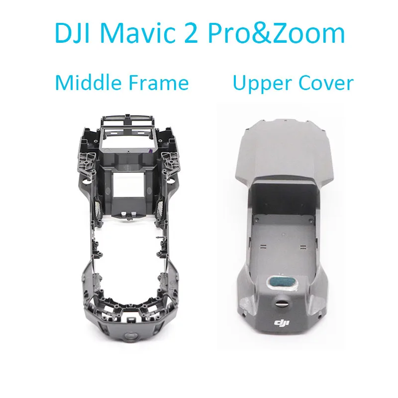 

Brand New 100% Original DJI Mavic 2 PRO/ZOOM Drone Middle Frame Mavic 2 Body Shell Upper Cover Replacement Spare Parts