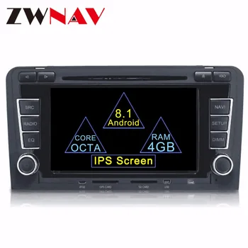 

Android 8.1 For Audi A3 S3 2003 - 2011 2 din car multimedia dvd player GPS Navigation radio stereo Octa core BT RDS FM 1080P map