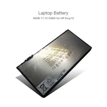 

11.1V 53Wh NK06 570421-171 Rechargeable Battery for HP Envy 15 Series HSTNN-Q42C HSTNN-IB01 582216-171 576833-00 Tablet Battery