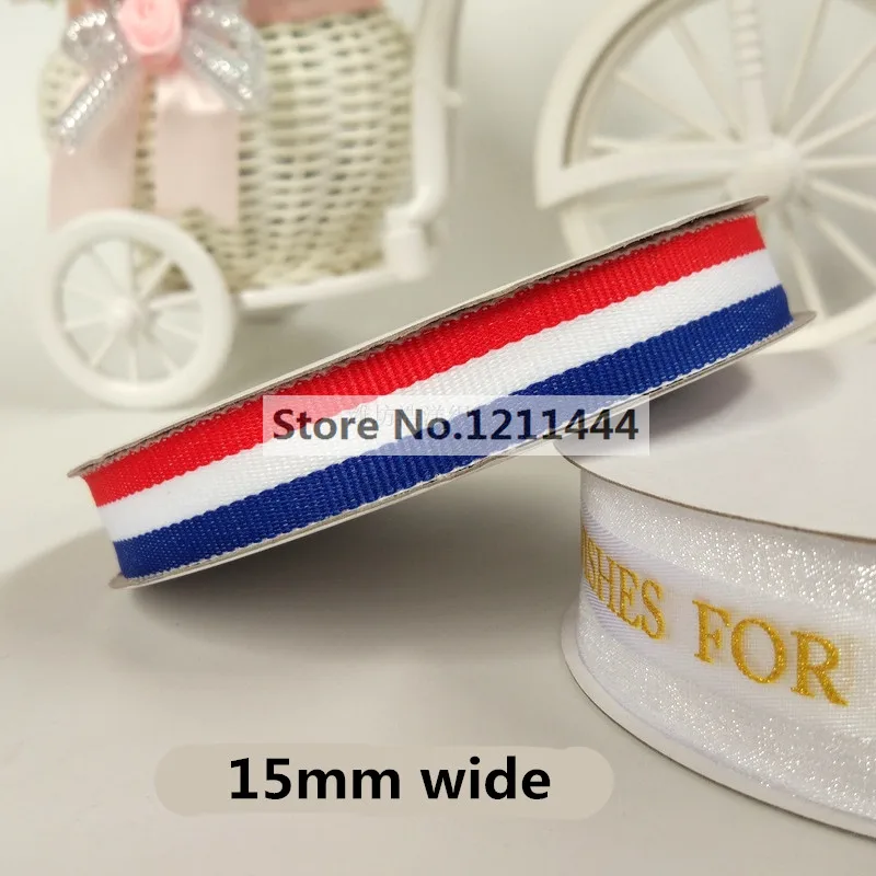 

25Yards/Roll 15mm wide Three Color Blue White Red France Grosgrain Ribbon Flower Bouquet Gifts Boxes Packing Decoration Ribbon