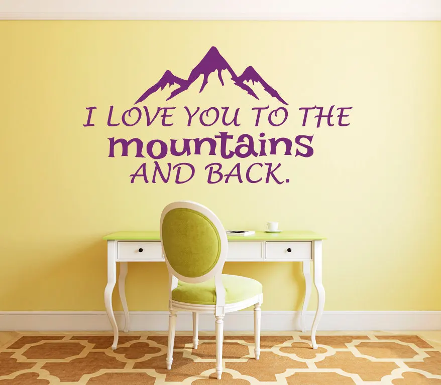 High Quality Wall Decal Quotes I Love You To The Mountains And Back