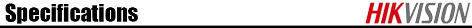 hikvision Specifications