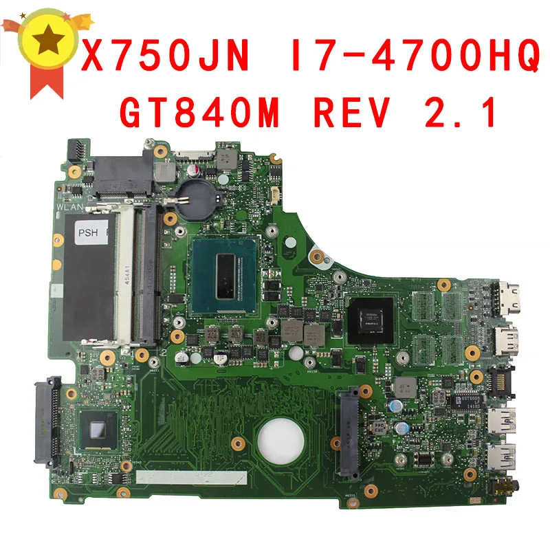 

For ASUS A750J K750J K750JB X750JB X750JN laptop Motherboard Mainboard test 100% OK i7-4500 GT840M/2GB free Heatsink+4GB RAM
