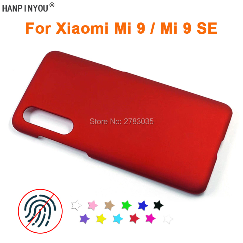 For Xiaomi Mi 9 Mi9 M9 / 9 SE New Anti-fingerprint Ultra-thin Smooth Matte PC Case Hard Back Protective Cover