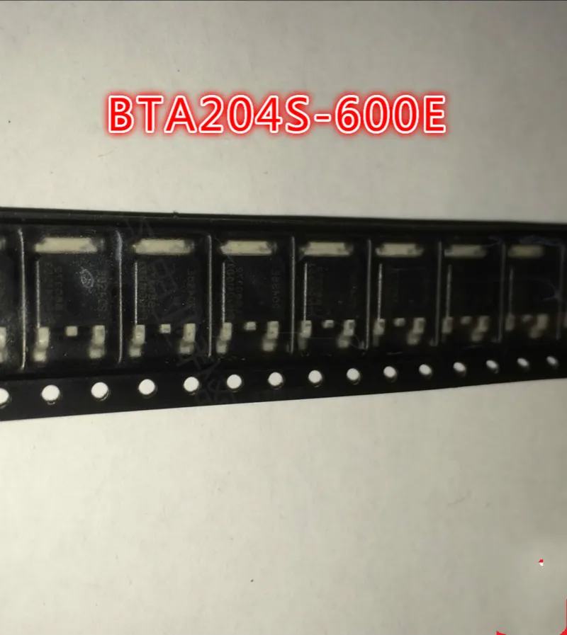 10 шт. 20 шт. BTA204S-600E 204S6E СОТ-252 IC