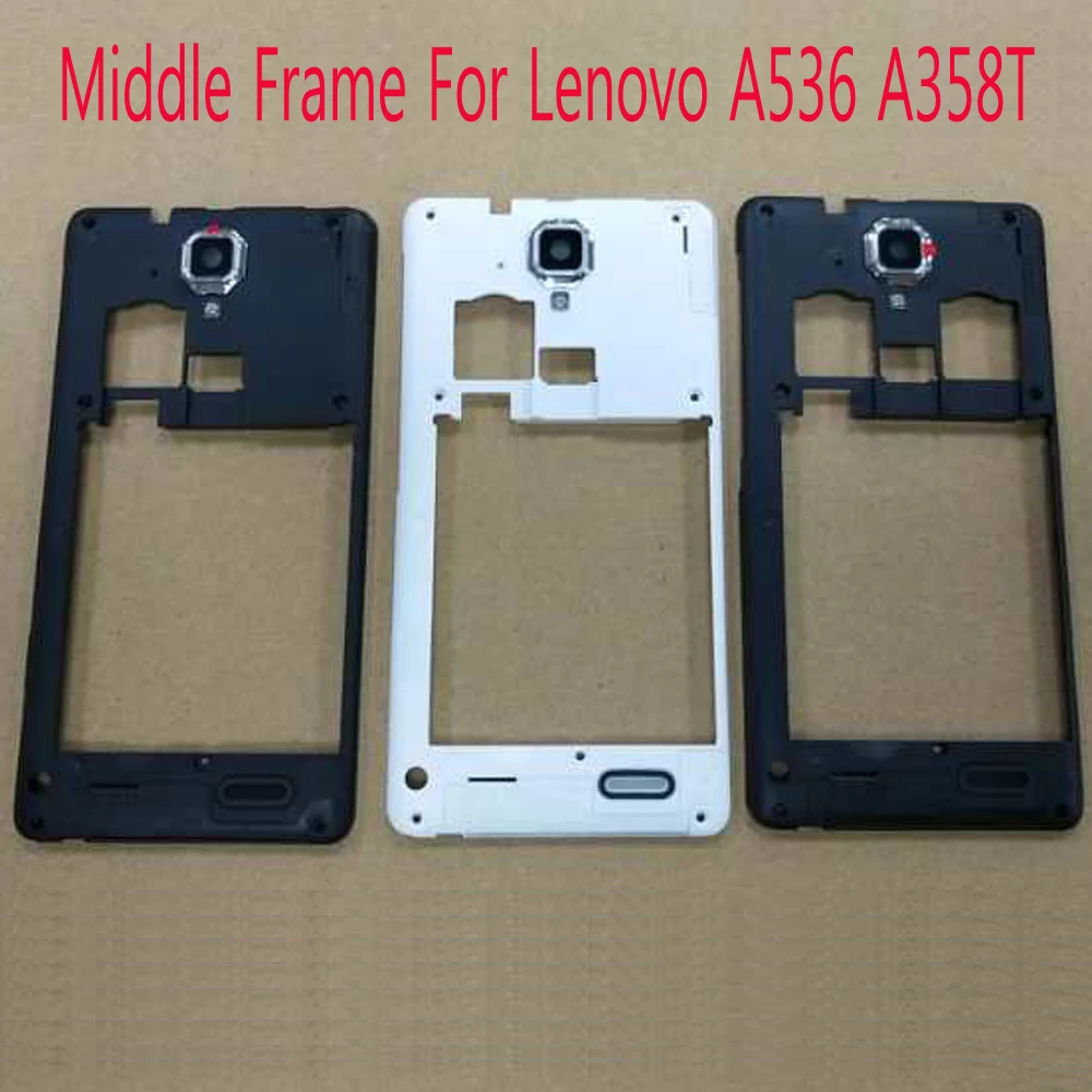 

Single card Dual Card Middle Frame Housing Case For Lenovo A536 A358T With Antenna+Camera Lens Replacement