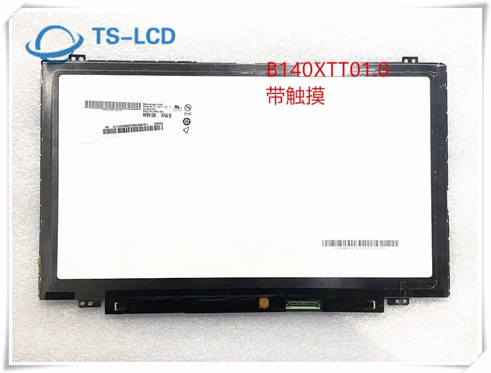 

perfect quality grade A+ original B140XTT01.0 with touch 14.0" LCD Panel display 12 month warranty