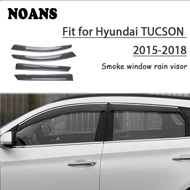 

NOANS 4pcs stickers For Hyundai Tucson 2018 2017 2016 2015-2008 Car Styling Accessories Windows Sun Rain Visor Door Shield Trim