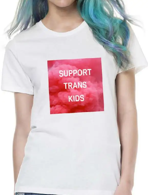 Support Trans Kids Print Women Tshirt Cotton Casual Shirt For Lady