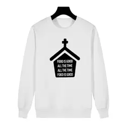 Забавные Еда ies Harajuku Gaphic печати Crewneck Толстовки Для женщин в Tumblr Толстовка Hipster говоря Еда хорошо лозунг Sudadera Mujer