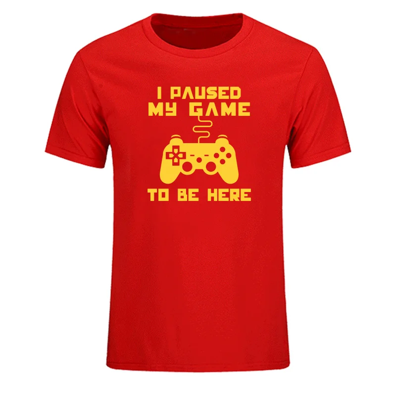 Я остановил свою игру, чтобы быть здесь, Мужская футболка Веселая видео геймер игровой плеер юмором шутка футболки с буквенным принтом топы - Цвет: 15
