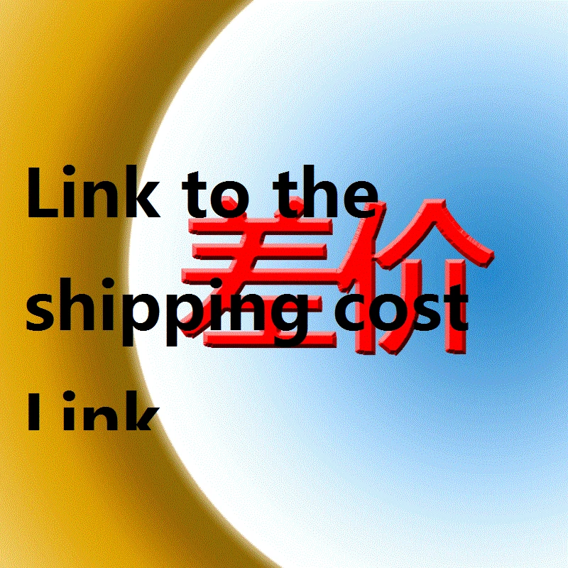 

Link to the shipping cost difference Need to contact me