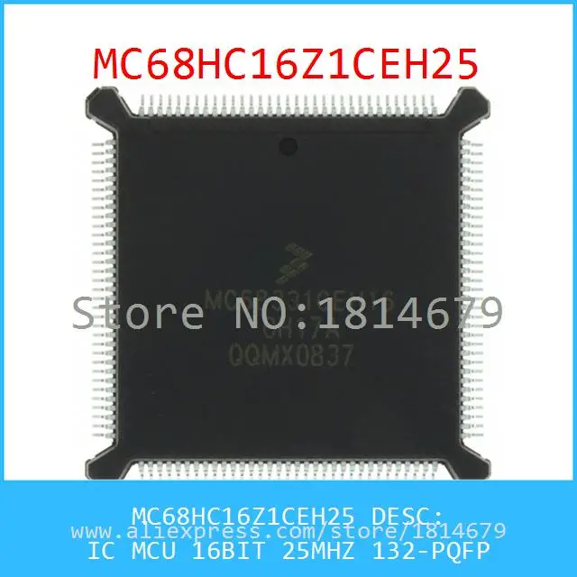 1PCS/lot MC68HC16Z1CEH25 IC MCU 16BIT 25MHZ 132-PQFP 68HC16 MC68HC16 |