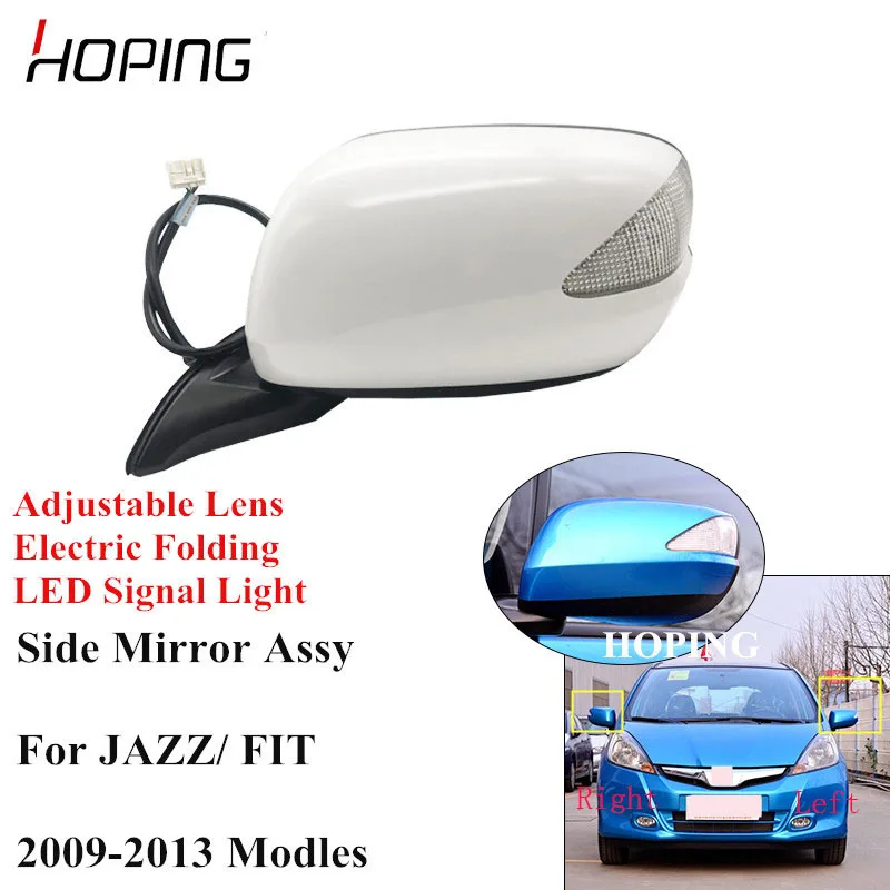 Hoping Auto Side Rearview Mirror Assy For HONDA FIT JAZZ GE6 GE8 2009