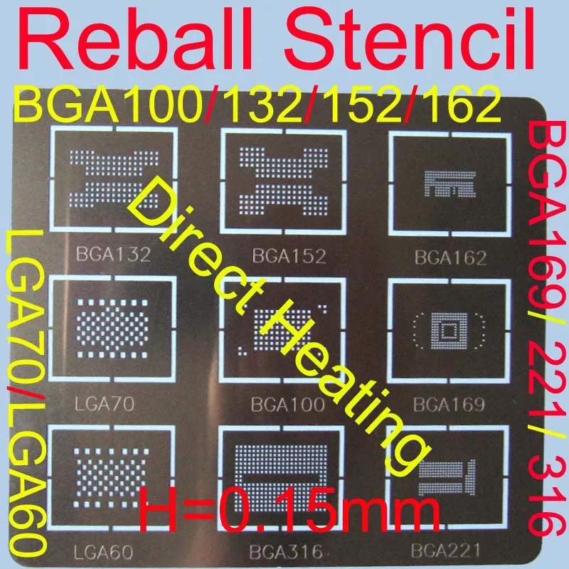 

Reball for BGA132/BGA152/BGA162/BGA169/BGA221/BGA316/BGA100/LGA70/LGA60.Reballing Stencil,IC Rework kits,Array Reballing,T0.15
