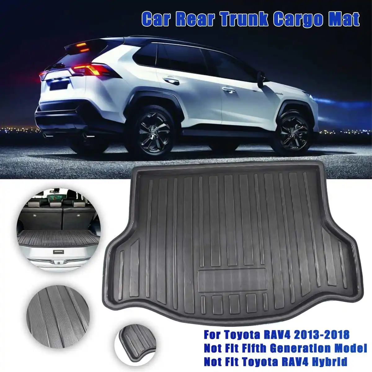 

Car Tray Boot Liner Cargo Rear Trunk Cover Matt Mat Boot Liner Floor Carpet Mud Non-slip For Toyota RAV4RAVA 4 2013 - 2018