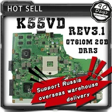 NEW! Non-Integrated Laptop Motherboard for K55VD REV 3.1 GT610M 2GB USB3.0 N13M-GE1-S-A1 HM76 PGA989 DDR3 100% Tested OK