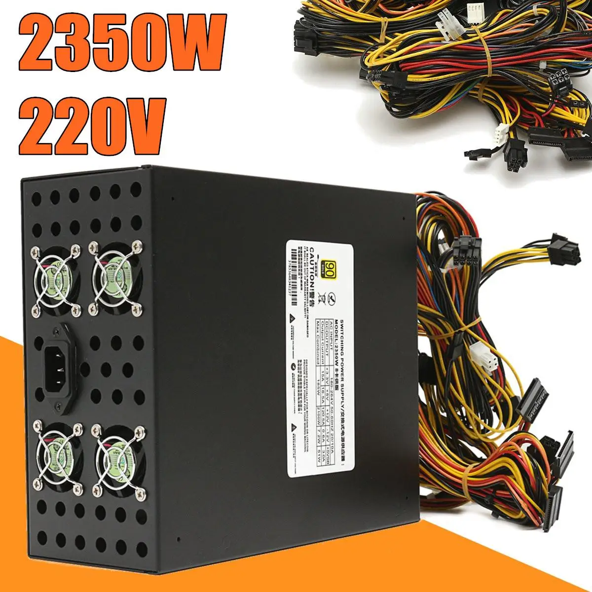 

Mining Full Module Output Rated 2350W 220V Power Supply High Efficiency with 8 CPU Fit for All Kind of Bitcoin Mining Machine PC