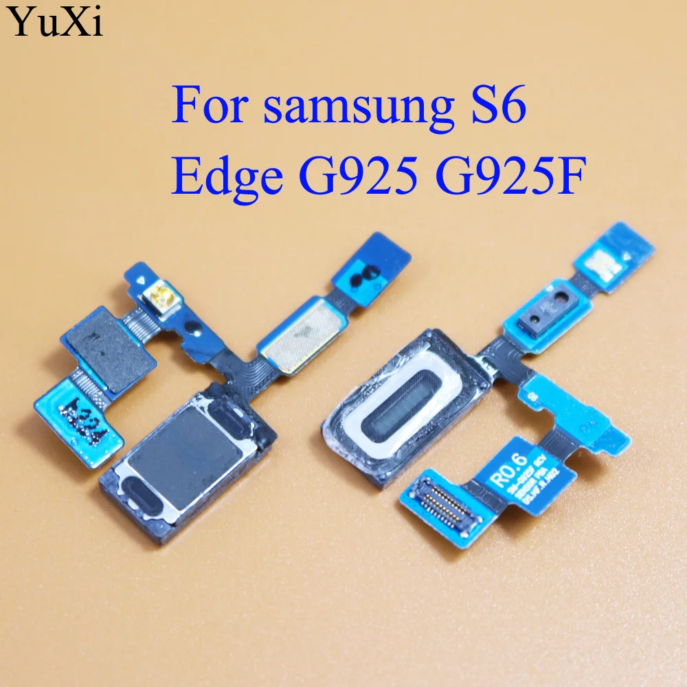 Сменные запасные части YuXi для Samsung Galaxy S6 Edge G925F G925 динамик наушник звуковой сигнал