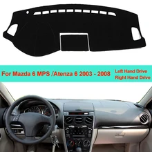 Car Inner Dashboard Cover Dash Mat Carpet Cushion Sun Shade For Mazda 6 MPS Atenza 6 Mazdaspeed 2003 2004 2005 2006 2007 2008