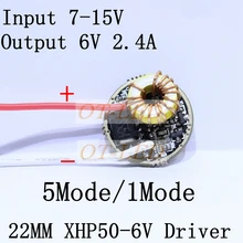 Cree XLamp XHP50 6V LED Driver 22MM DC7V-15V Input 2400mA Output 5Mode /1Mode For XHP50 LED Light Lamp