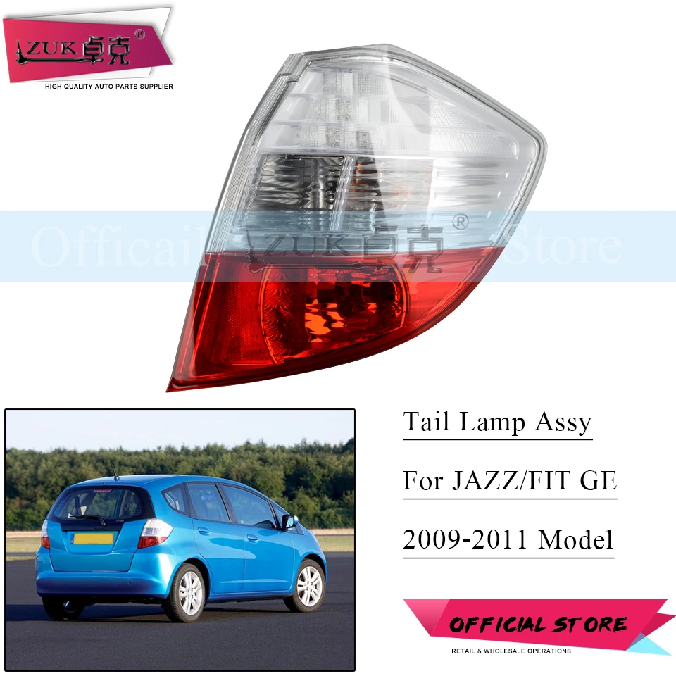 

ZUK Auto Car Rear Stop Brake Lamp For HONDA FIT JAZZ 2009 2010 2011 GE6 GE8 Tail Light Tail Lamp For Left Hand Drive Car Only
