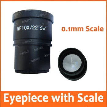 

1PC WF10X/22mm High Eyepoint Eyepiece for Zoom Stereo Microscope with Mounting Size 30mm and Reading Scale Reticle Ruler 0.1mm