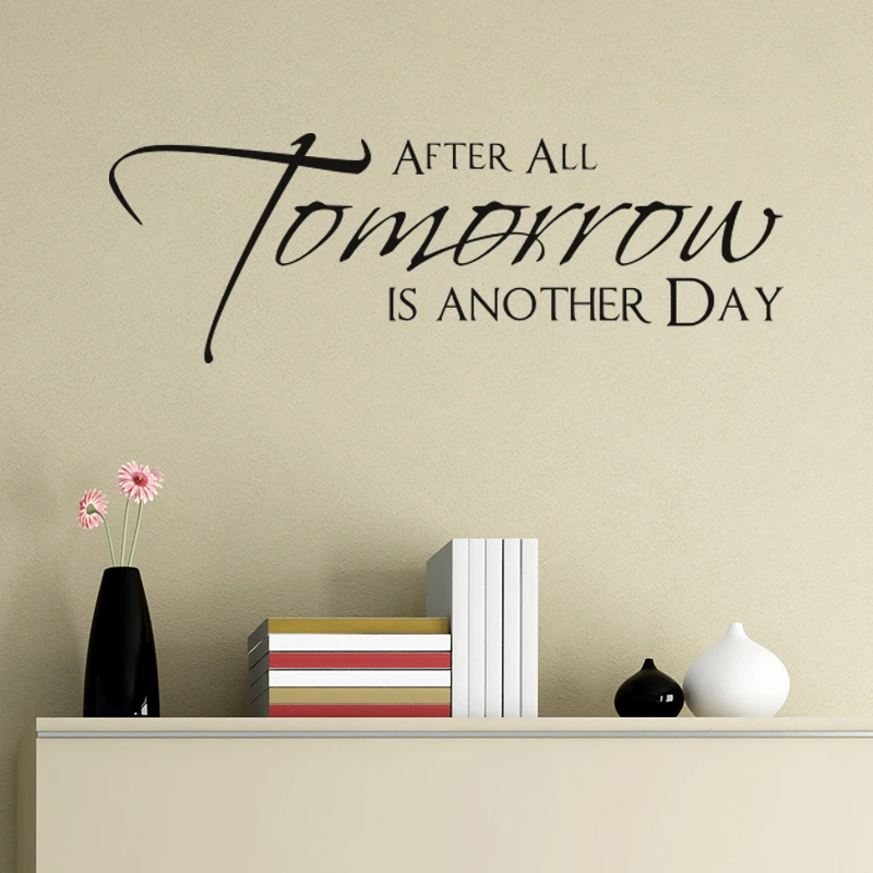 Mix Wholesale Order After All Tomorrow Is Another Day Scarlett Movie Wall Sticker Quote Viny Decal Art House Decor House Windmill House Decor Wallpaperdecorative House Number Aliexpress